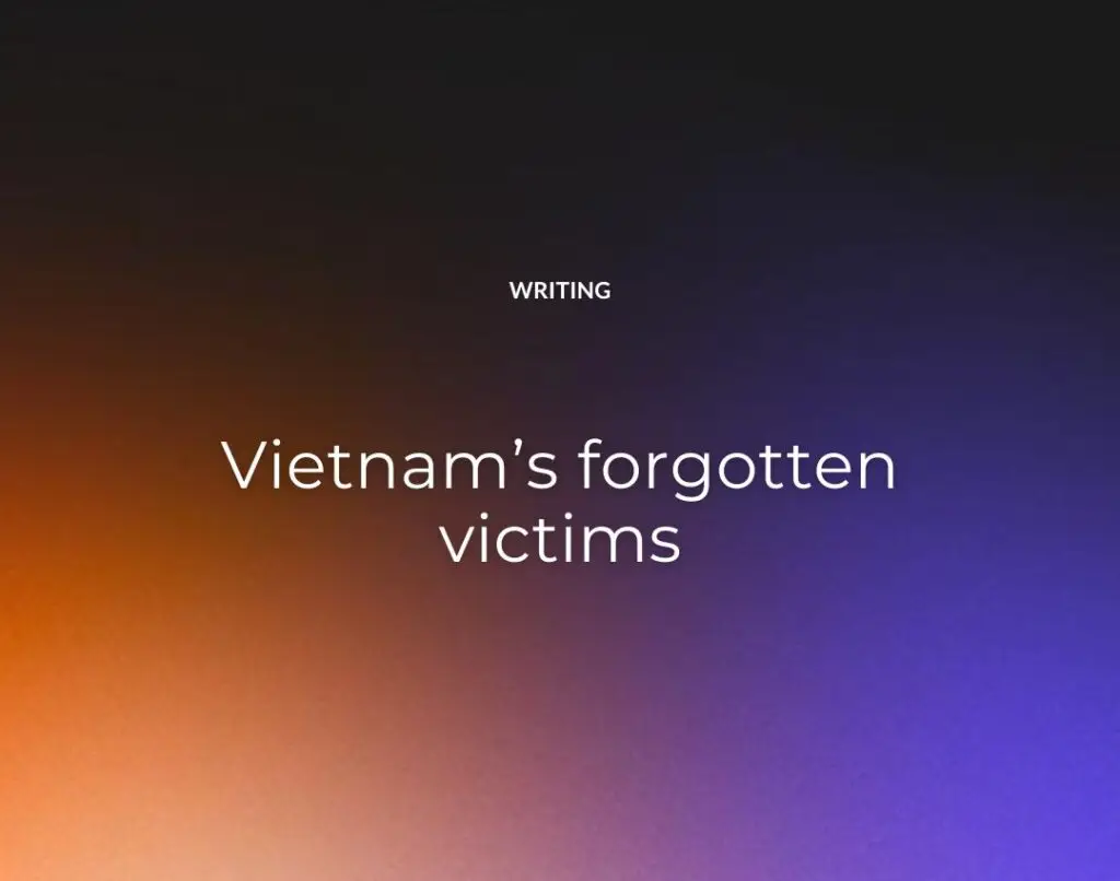 Vietnam’s forgotten victims