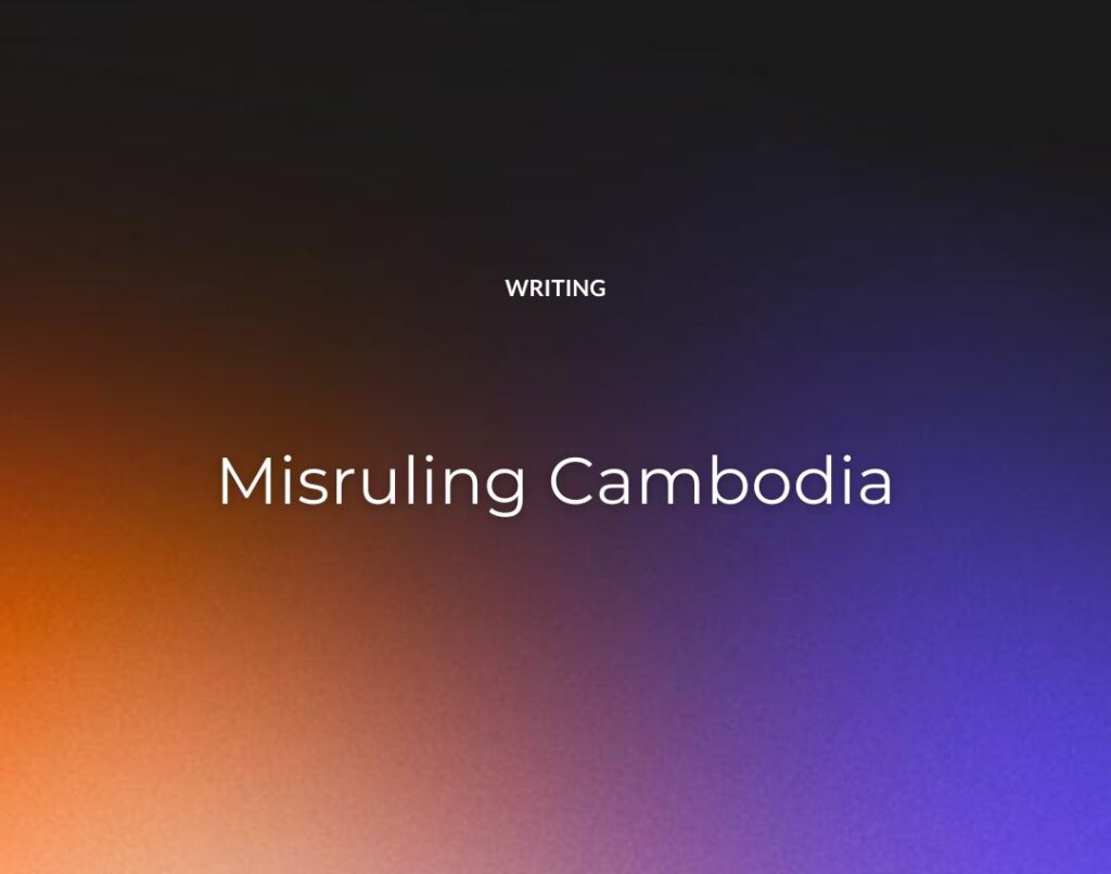 Misruling Cambodia