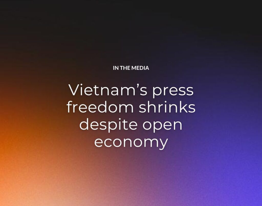 Vietnam’s press freedom shrinks despite open economy
