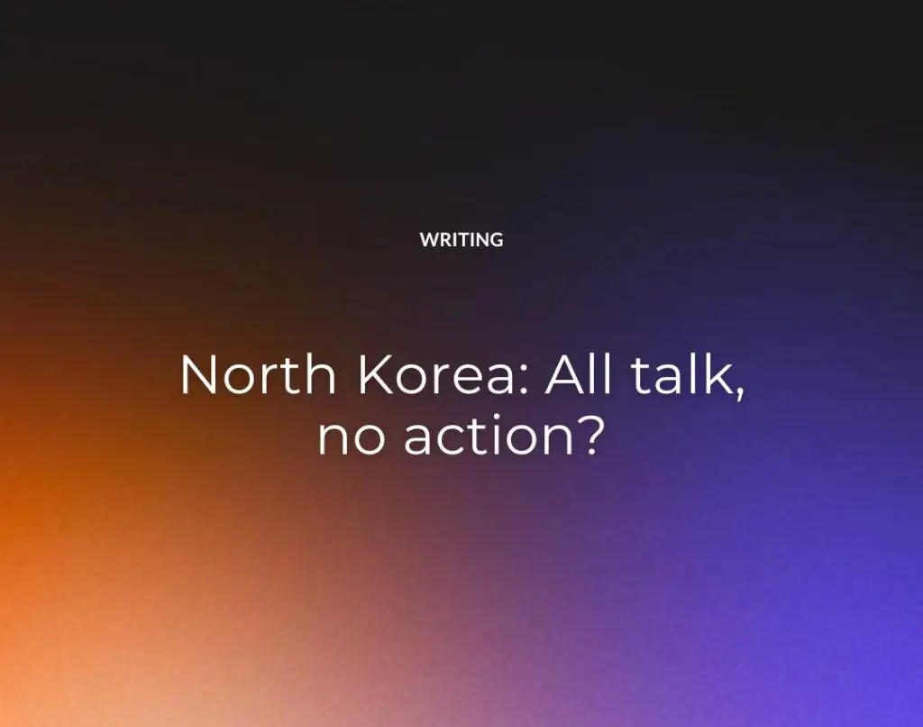 North Korea All talk, no action