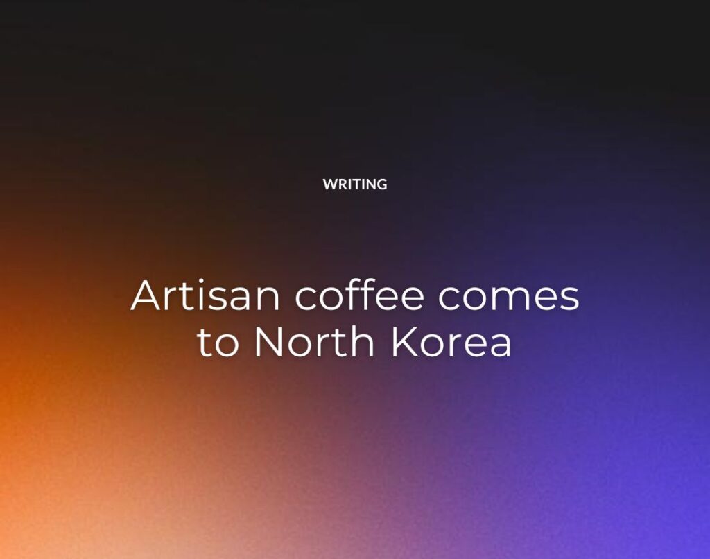 Artisan coffee comes to North Korea