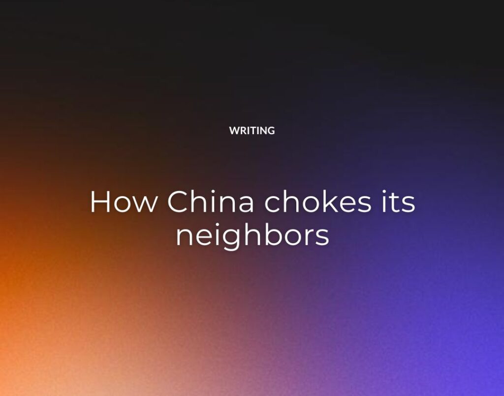 How China chokes its neighbors