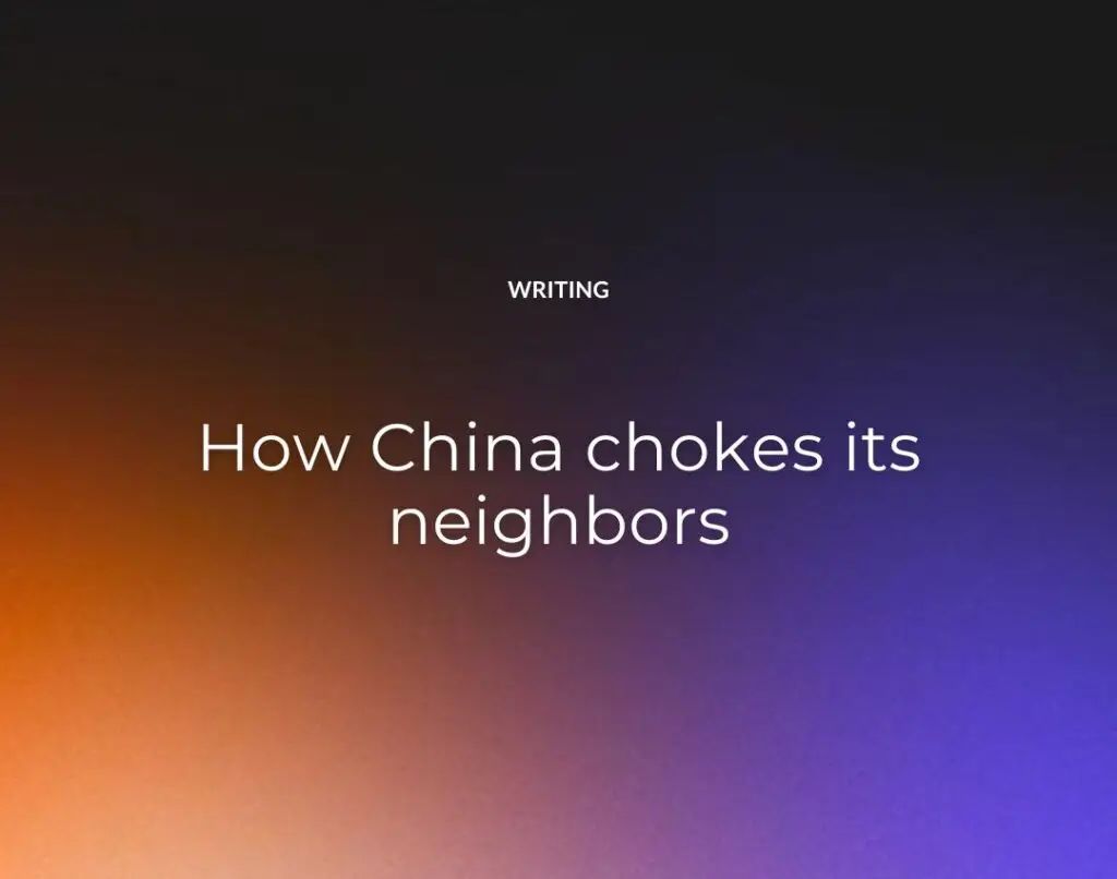 How China chokes its neighbors