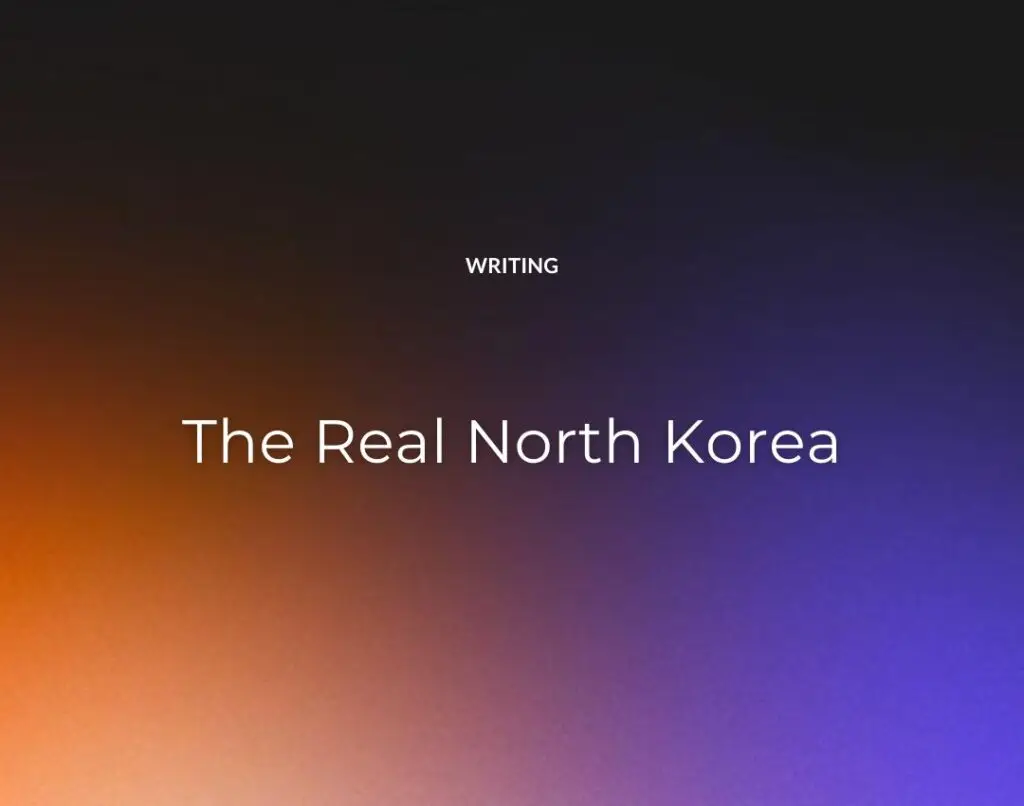 The Real North Korea