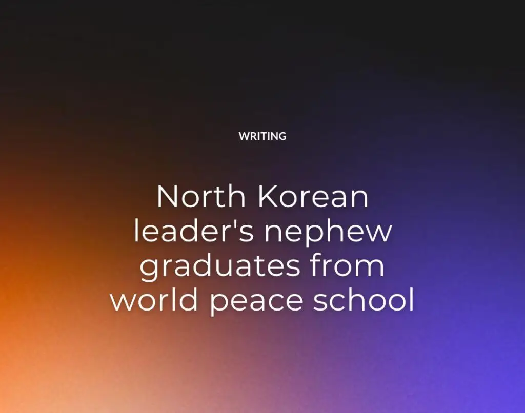 North Korean leader's nephew graduates from world peace school