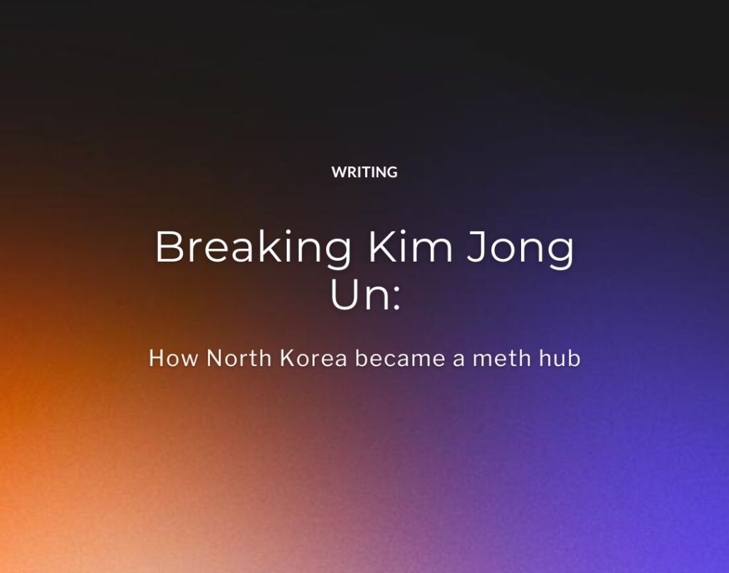Breaking Kim Jong Un How North Korea became a meth hub