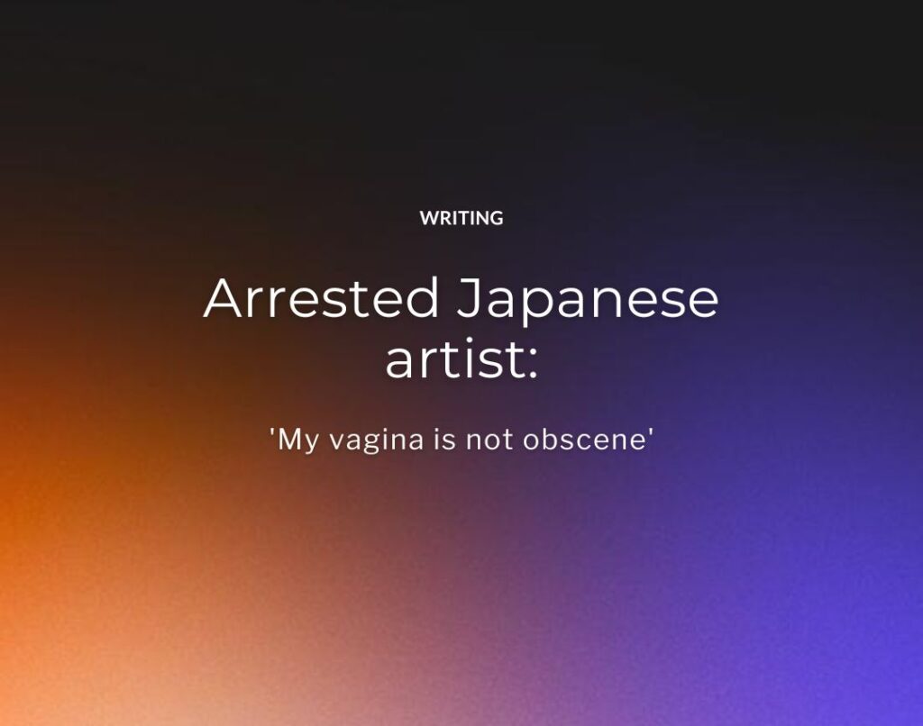 Arrested Japanese artist 'My vagina is not obscene'