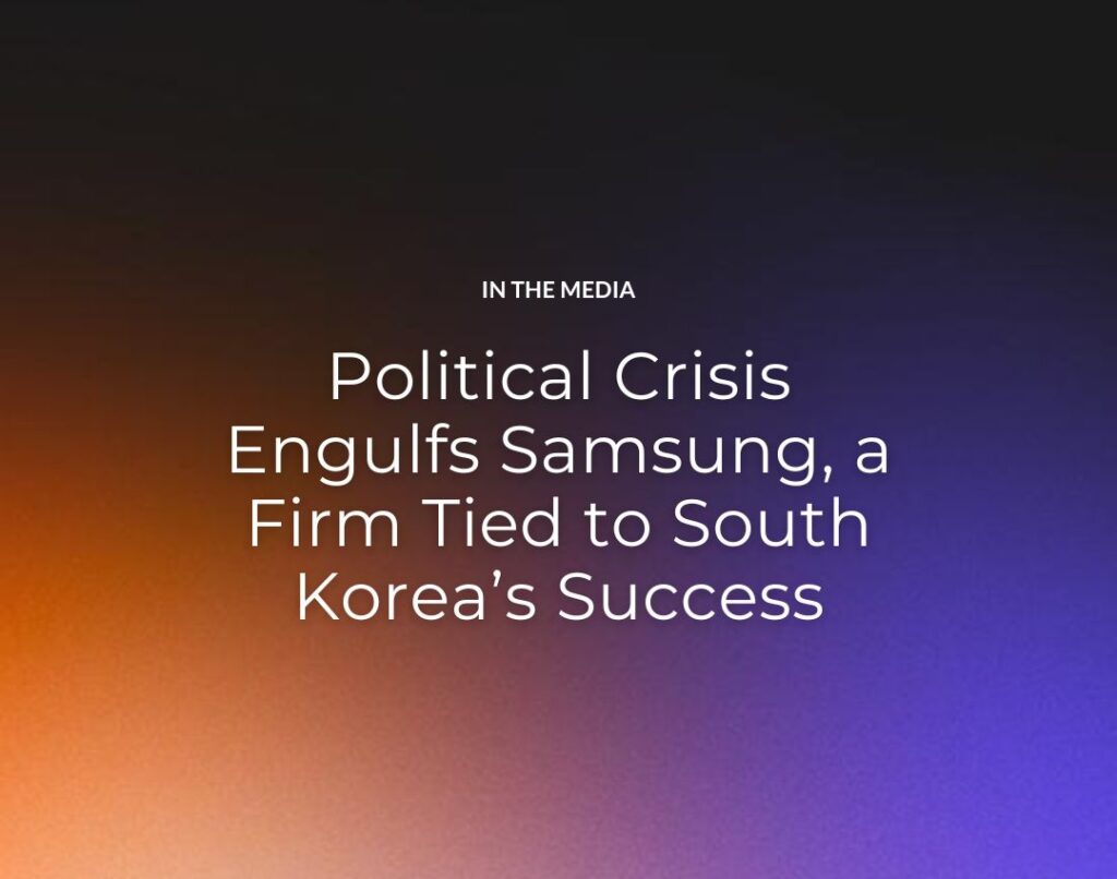 Political Crisis Engulfs Samsung, a Firm Tied to South Korea’s Success