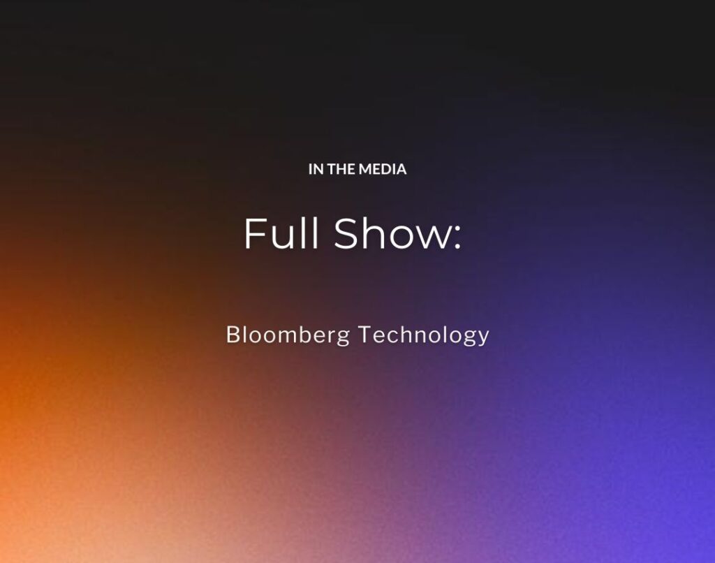 Full Show: Bloomberg Technology