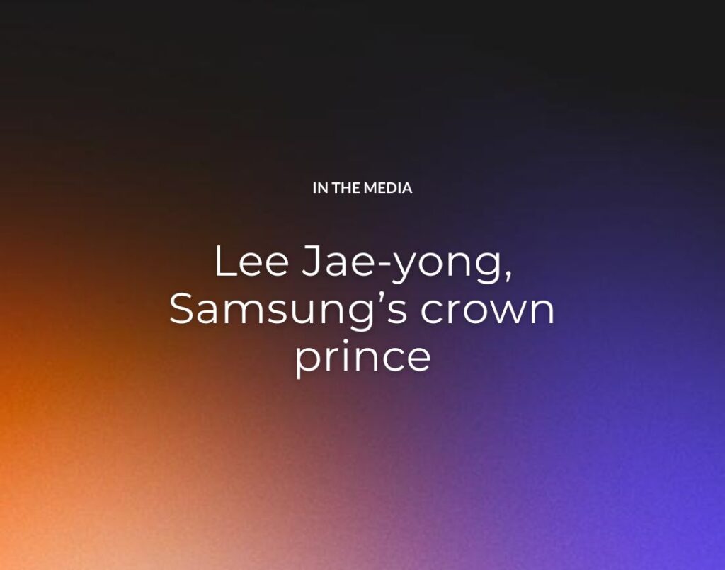 Lee Jae-yong, Samsung’s crown prince