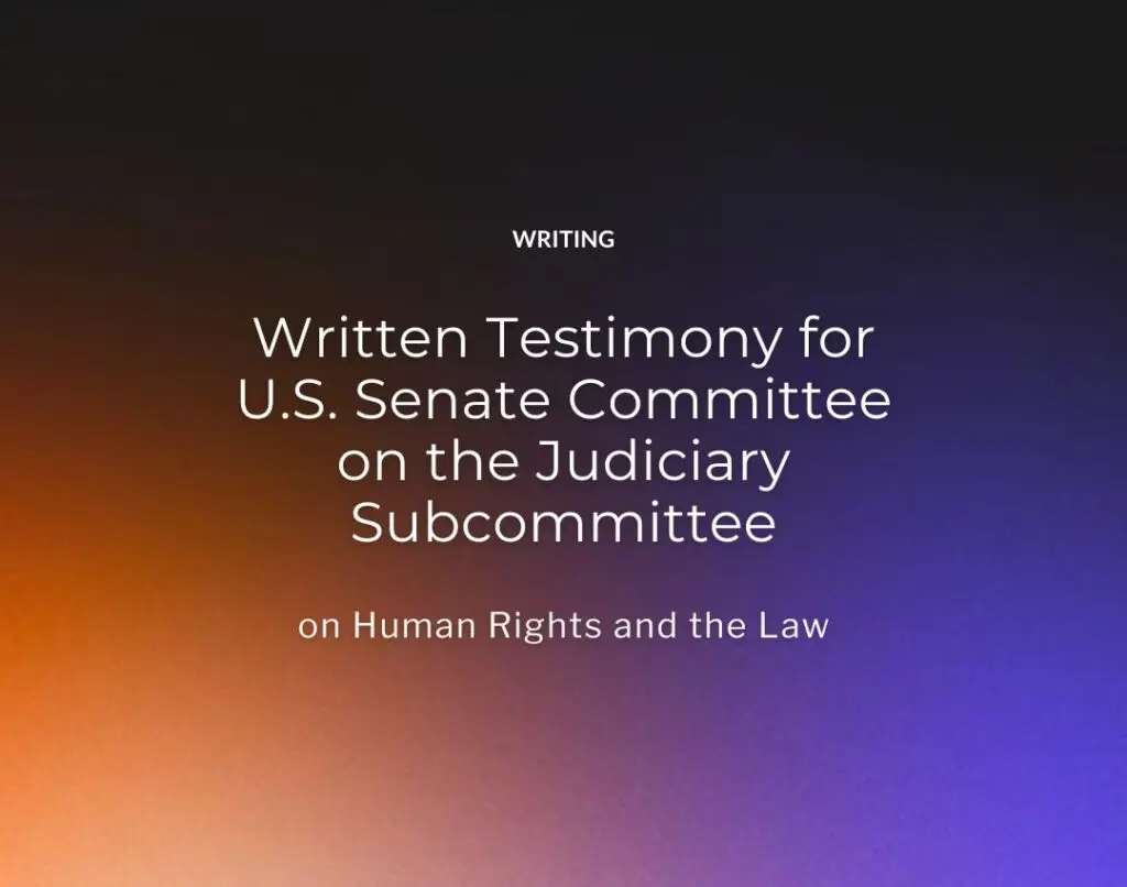 the Judiciary Subcommittee on Human Rights and the Law