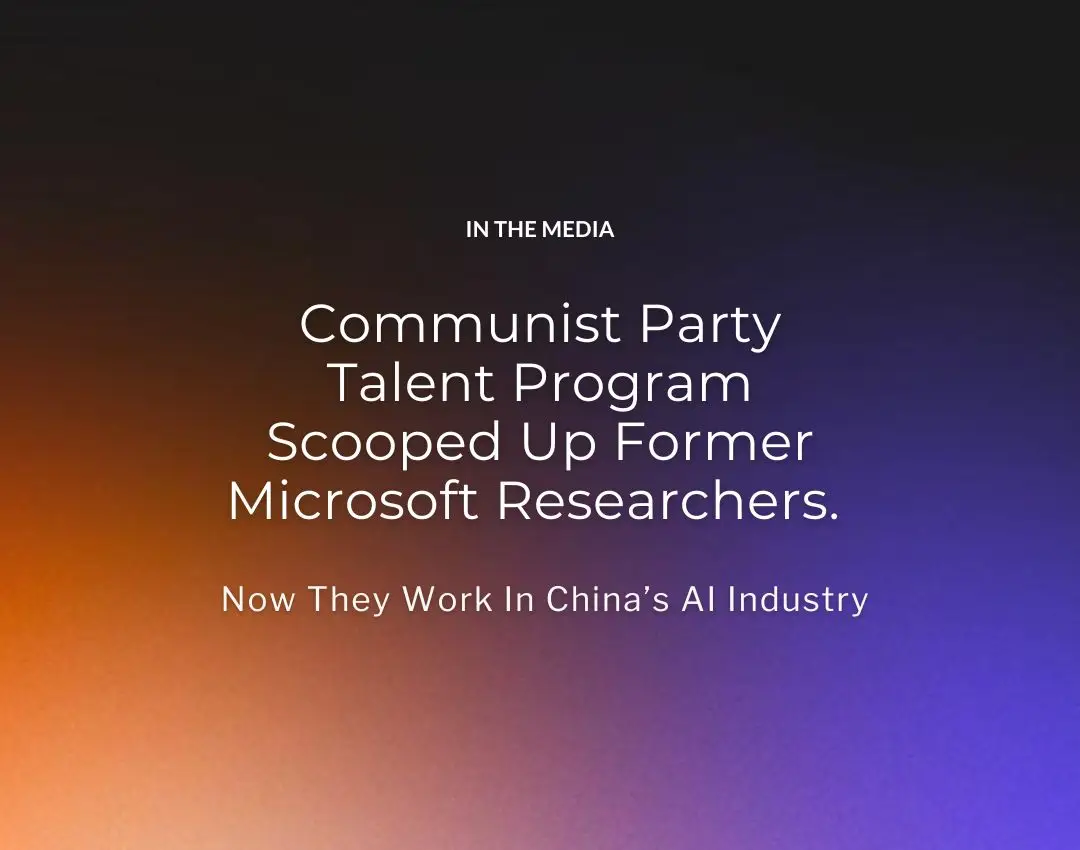 Communist Party Talent Program Scooped Up Former Microsoft Researchers ...