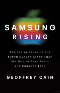 samsung-rising-geoffrey-cain.png