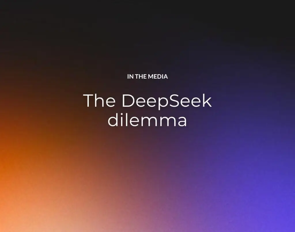 The DeepSeek dilemma