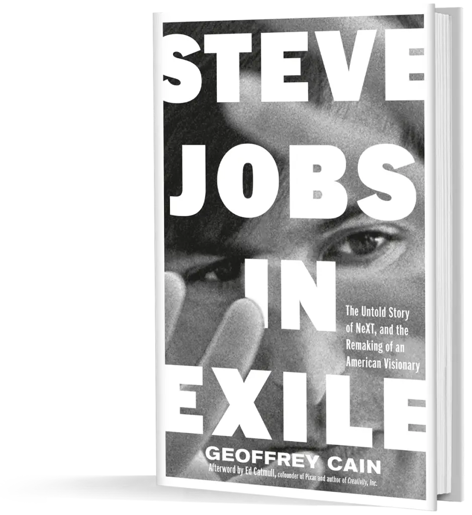 Steve Jobs in Exile by Geoffrey Cain book